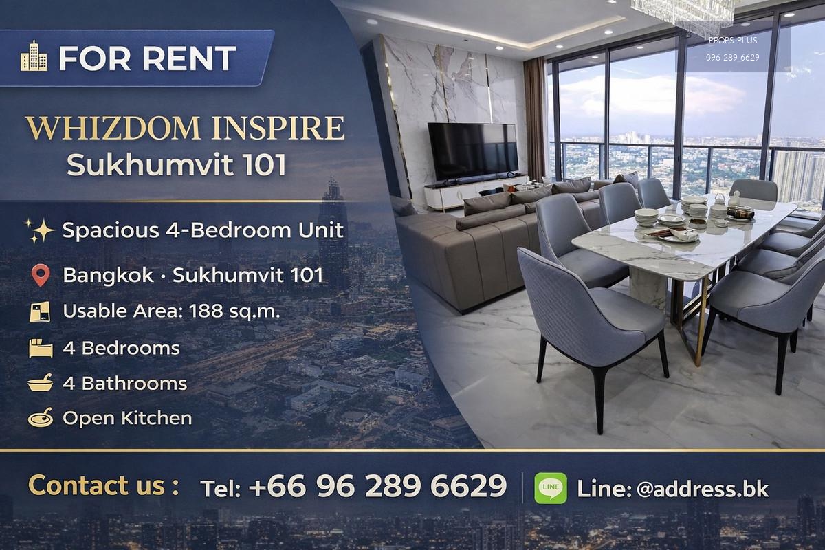 🏙 RENT | WHIZDOM INSPIRE Sukhumvit 101
✨ ห้องใหญ่พิเศษ 4 ห้องนอน

📍 สุขุมวิท 101 กรุงเทพฯ

📐 ขนาด 188 ตร.ม.
🏢 ชั้น 40+  ทิศใต้ วิวสวย ลมดี

🛏 4 Bedrooms
🛁 4 Bathrooms
🍳 ครัวเปิด

💰 ค่าเช่า 180,000 บาท/เดือน